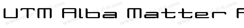 UTM Alba Matter Regular字体转换